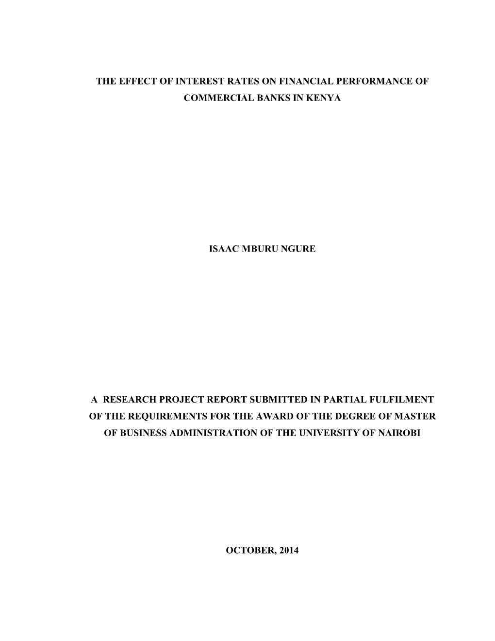 The Effect of Interest Rates on Financial Performance of Commercial Banks in Kenya