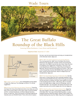 The Great Buffalo Roundup of the Black Hills Featuring Mount Rushmore, Crazy Horse and Deadwood