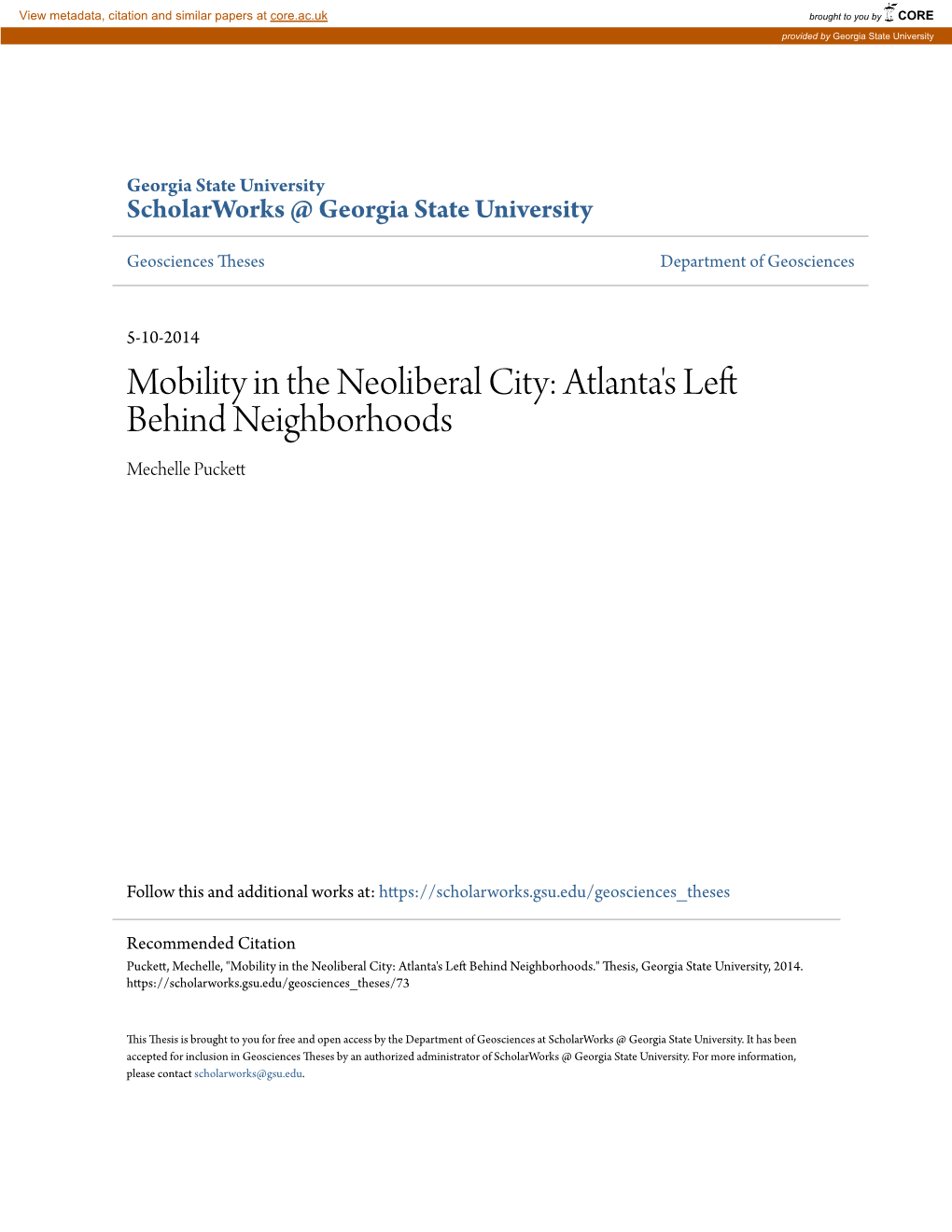 Mobility in the Neoliberal City: Atlanta's Left Behind Neighborhoods Mechelle Puckett