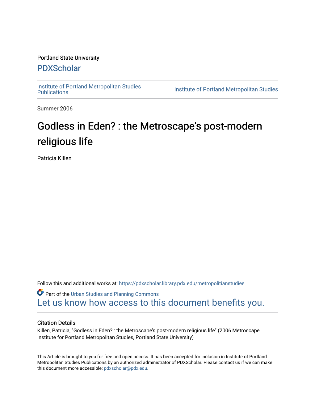 Godless in Eden? : the Metroscape's Post-Modern Religious Life