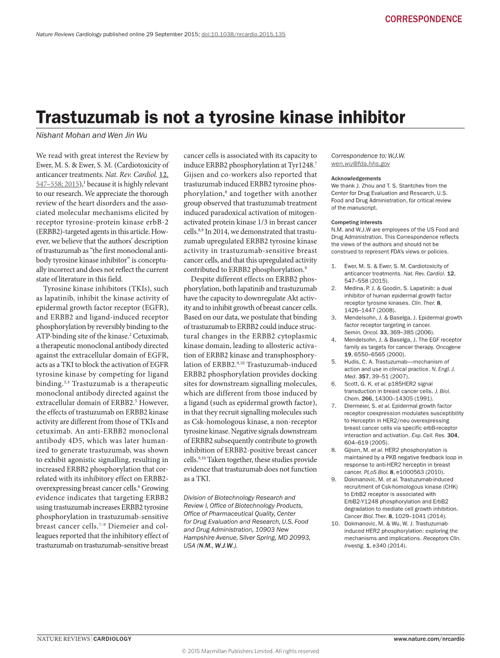 Trastuzumab Is Not a Tyrosine Kinase Inhibitor Nishant Mohan and Wen Jin Wu