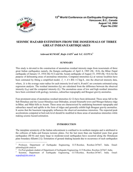 Seismic Hazard Estimation from the Isoseismals of Three Great Indian