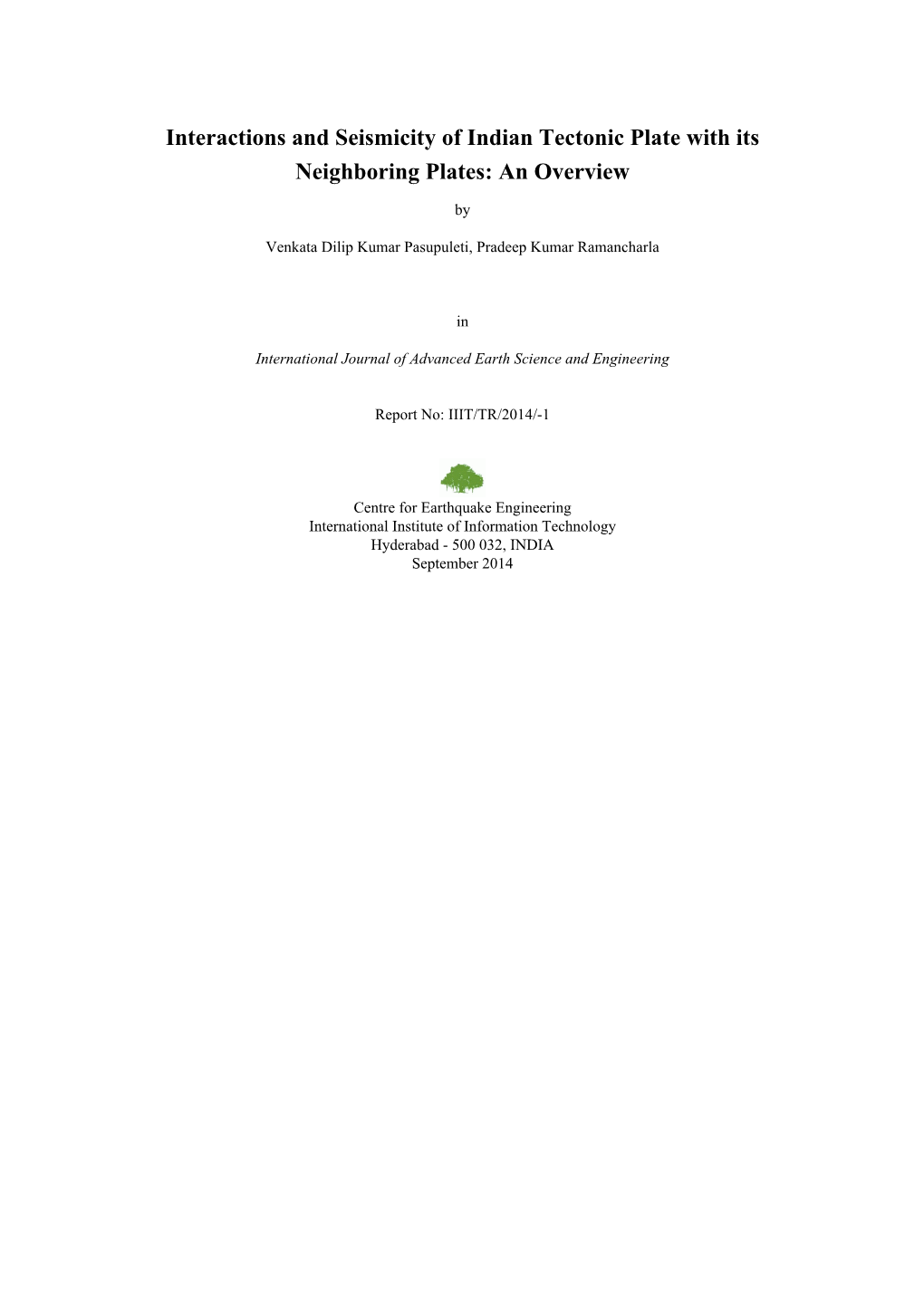 Interactions and Seismicity of Indian Tectonic Plate with Its Neighboring Plates: an Overview