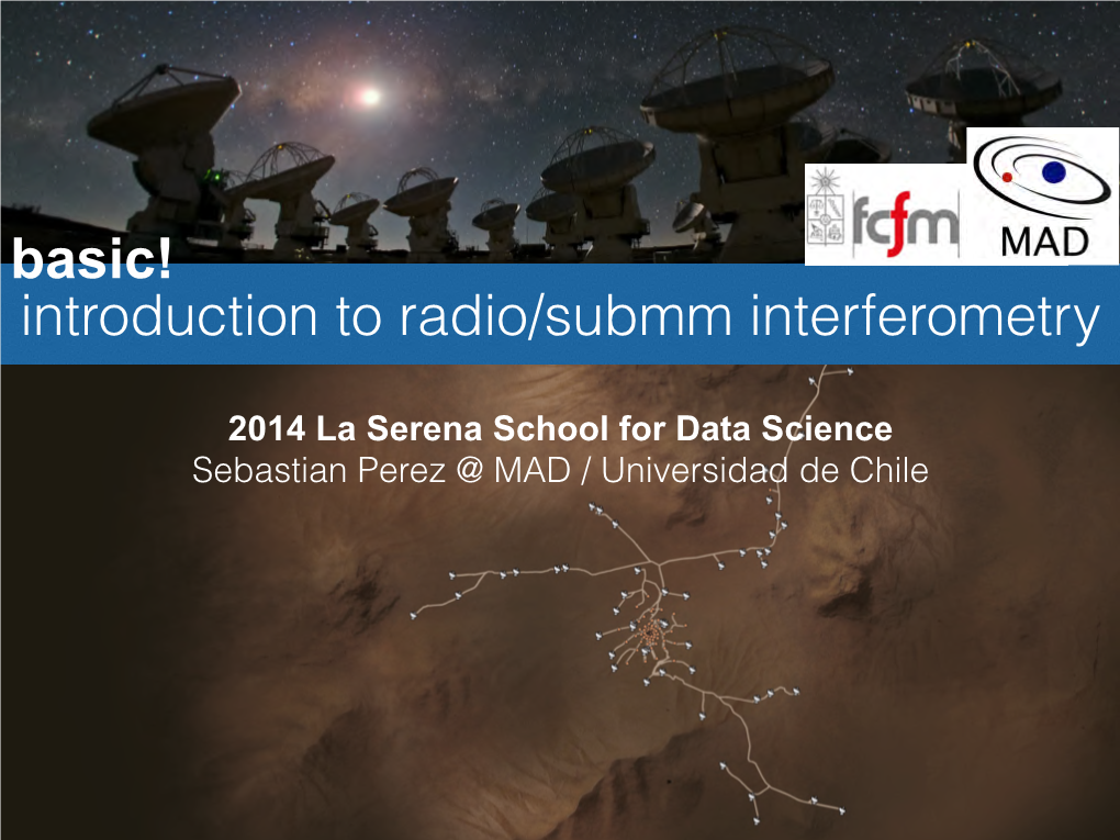 Introduction to Sub-Mm/Radio Interferometry