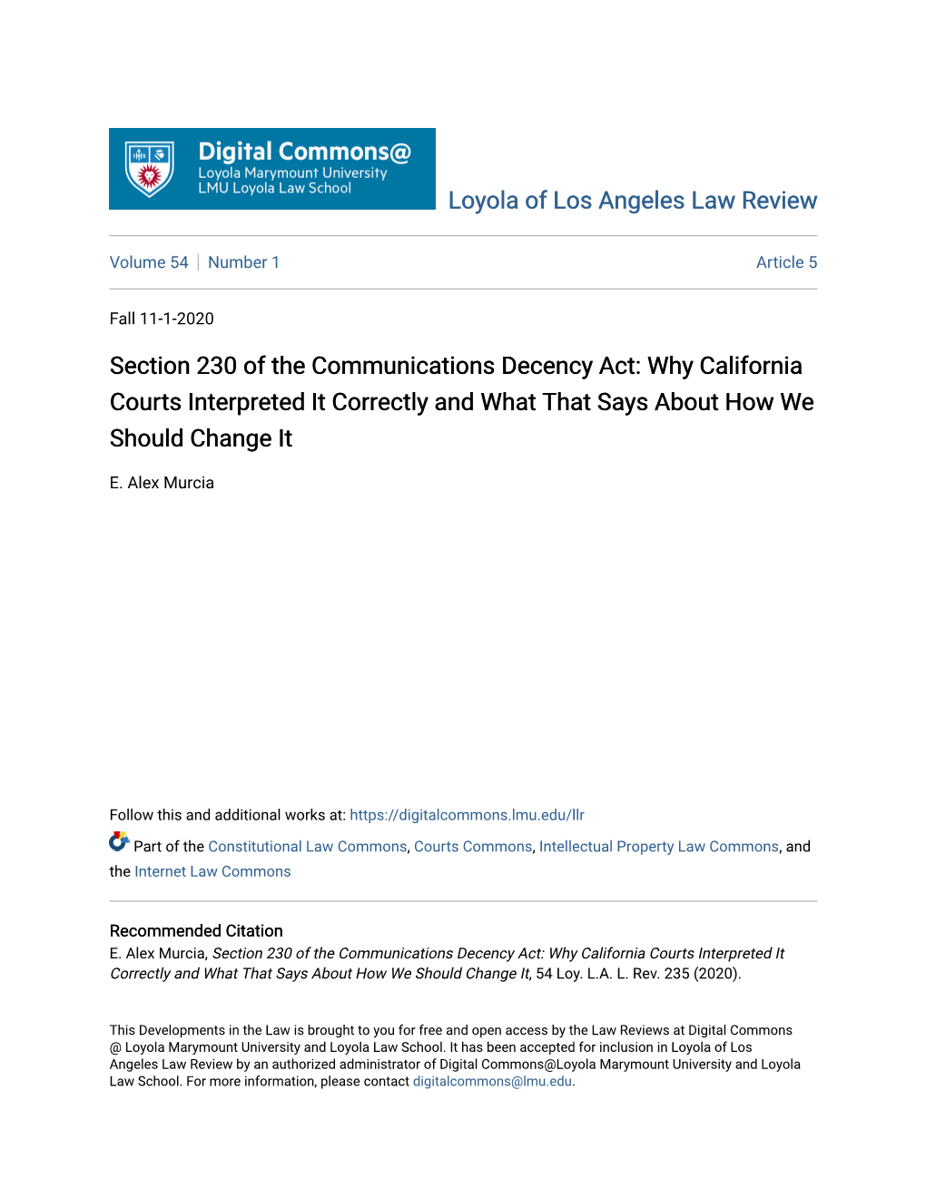 Section 230 of the Communications Decency Act: Why California Courts Interpreted It Correctly and What That Says About How We Should Change It