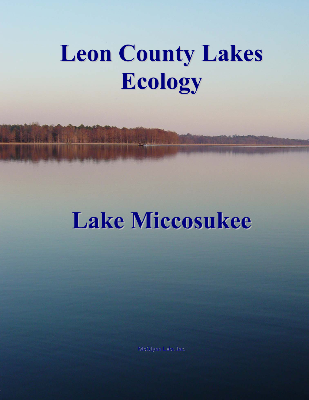 Leon County Lakes Ecology Lake Miccosukee