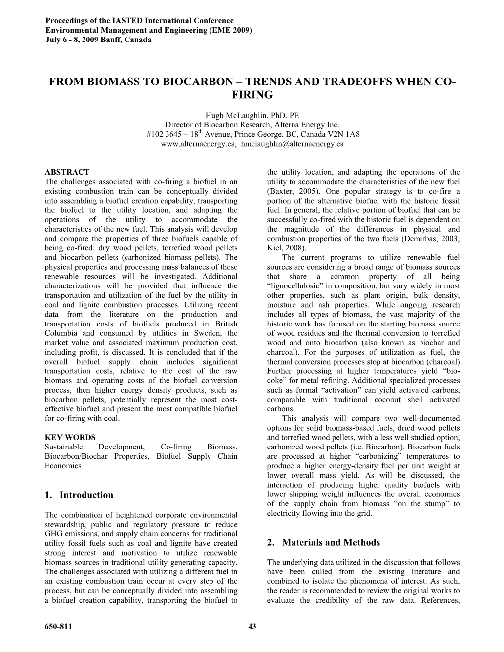 From Biomass to Biocarbon – Trends and Tradeoffs When Co- Firing