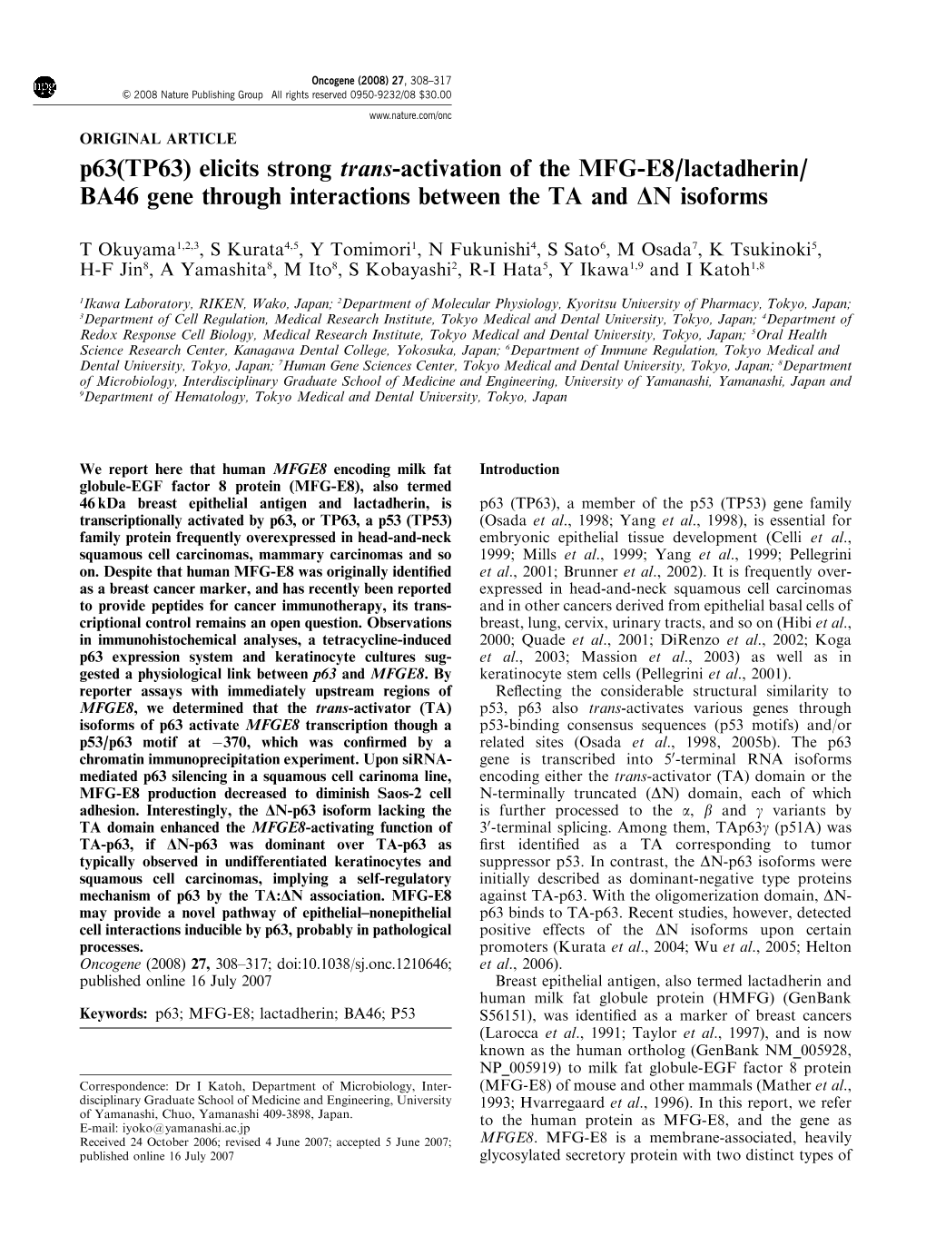 Elicits Strong Trans-Activation of the MFG-E8/Lactadherin/ BA46 Gene Through Interactions Between the TA and DN Isoforms