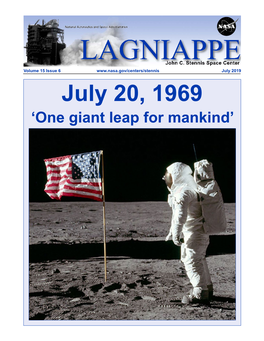 July 20, 1969 ‘One Giant Leap for Mankind’ Page 2 LAGNIAPPE July 2019