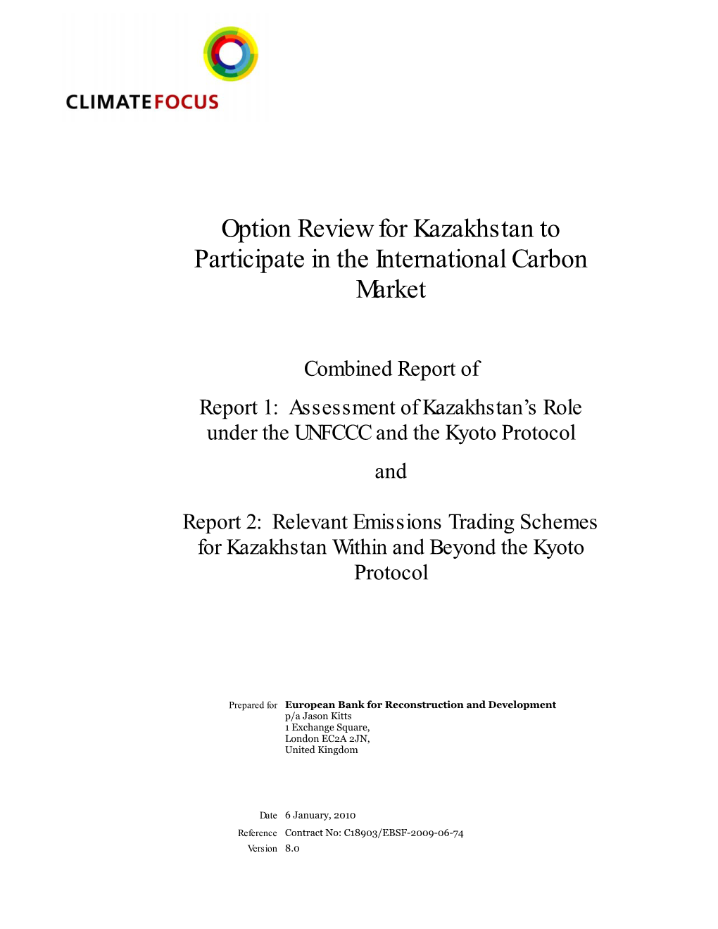 Option Review for Kazakhstan to Participate in the International Carbon Market