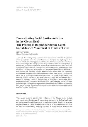 Domesticating Social Justice Activism in the Global Era?