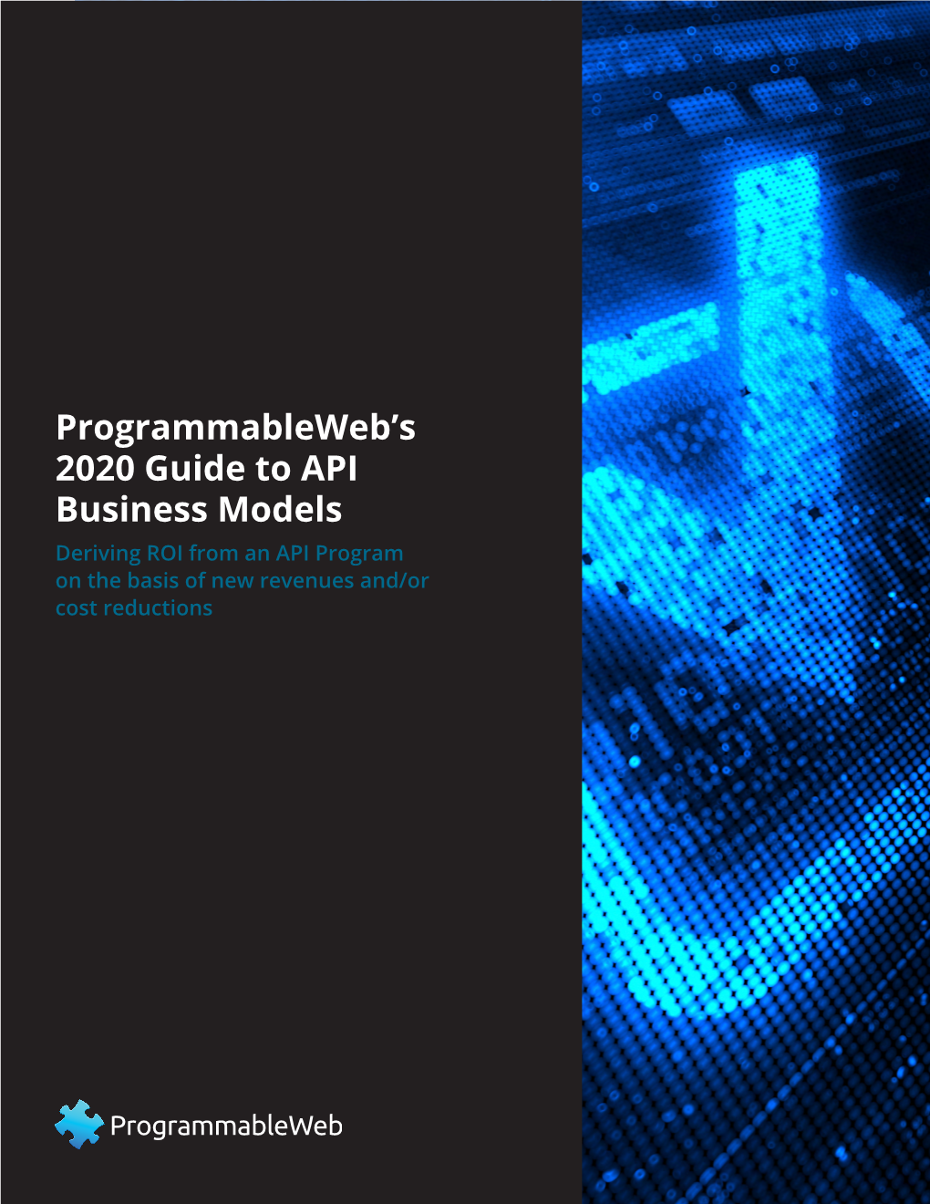 Programmableweb's 2020 Guide to API Business Models