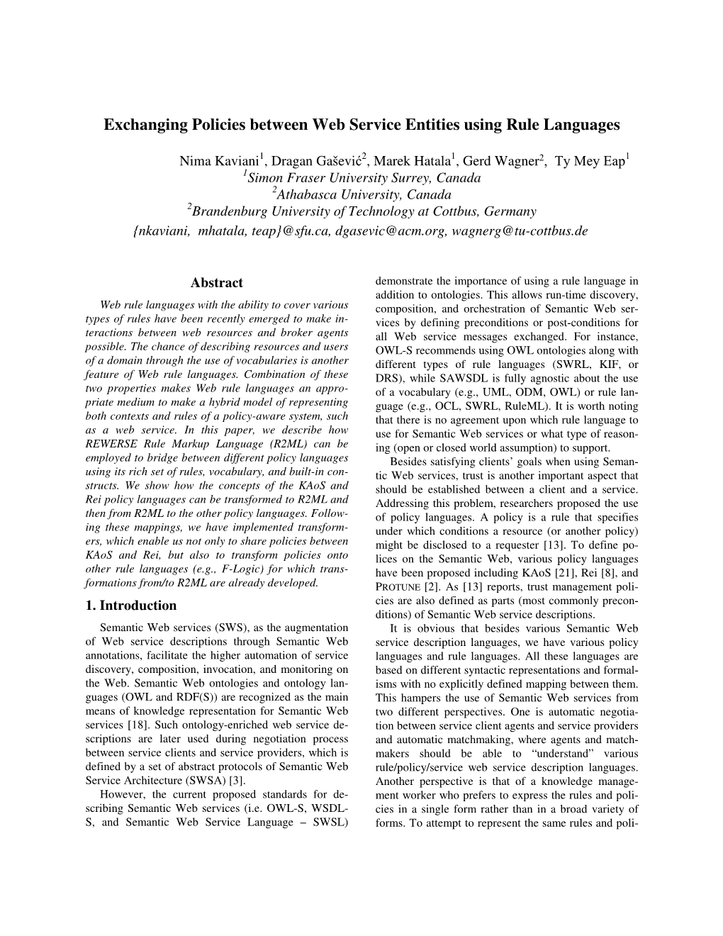 Exchanging Policies Between Web Service Entities Using Rule Languages