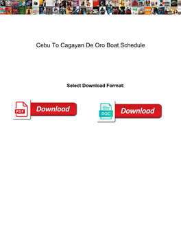 Cebu to Cagayan De Oro Boat Schedule
