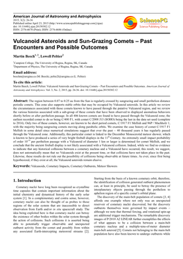 Vulcanoid Asteroids and Sun-Grazing Comets – Past Encounters and Possible Outcomes