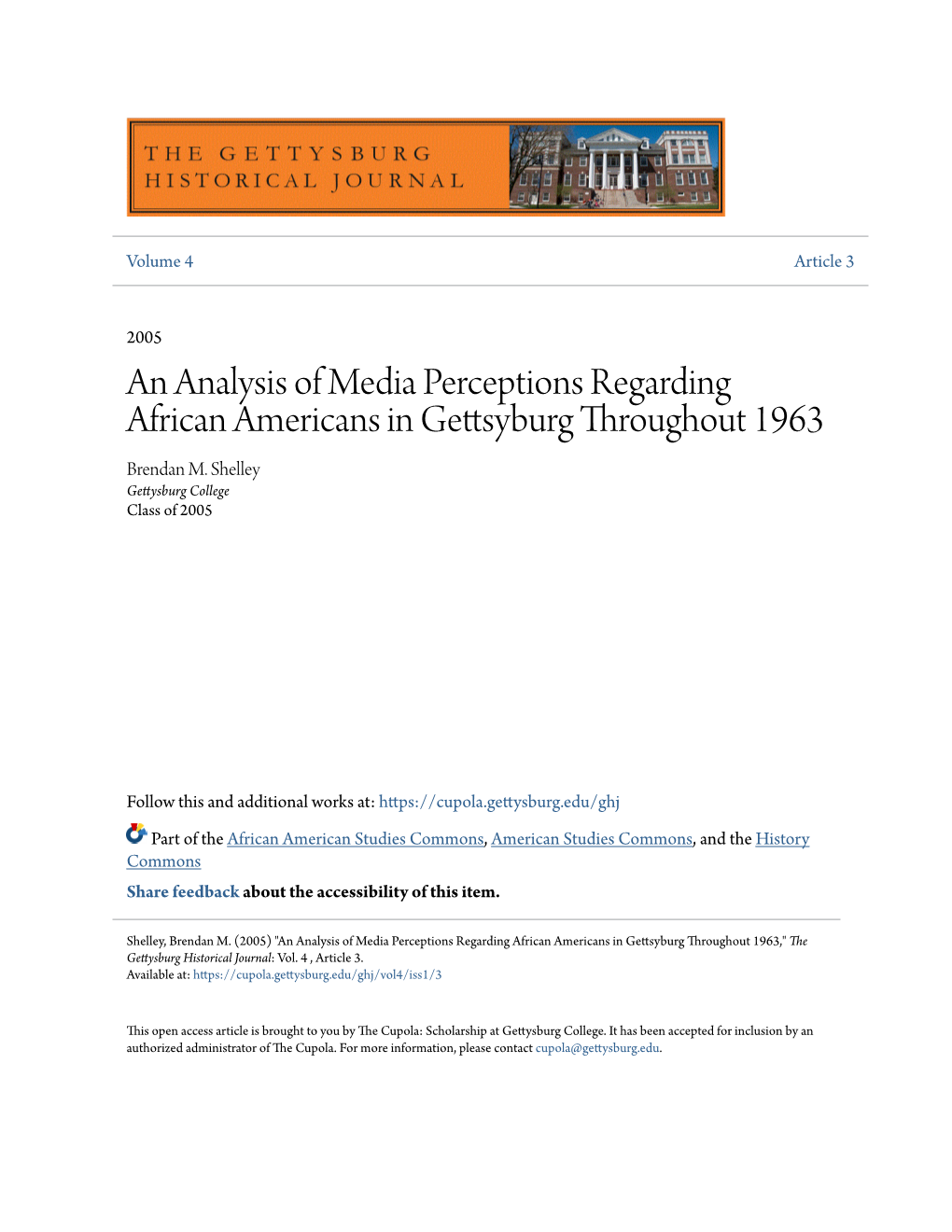 An Analysis of Media Perceptions Regarding African Americans in Gettsyburg Throughout 1963 Brendan M