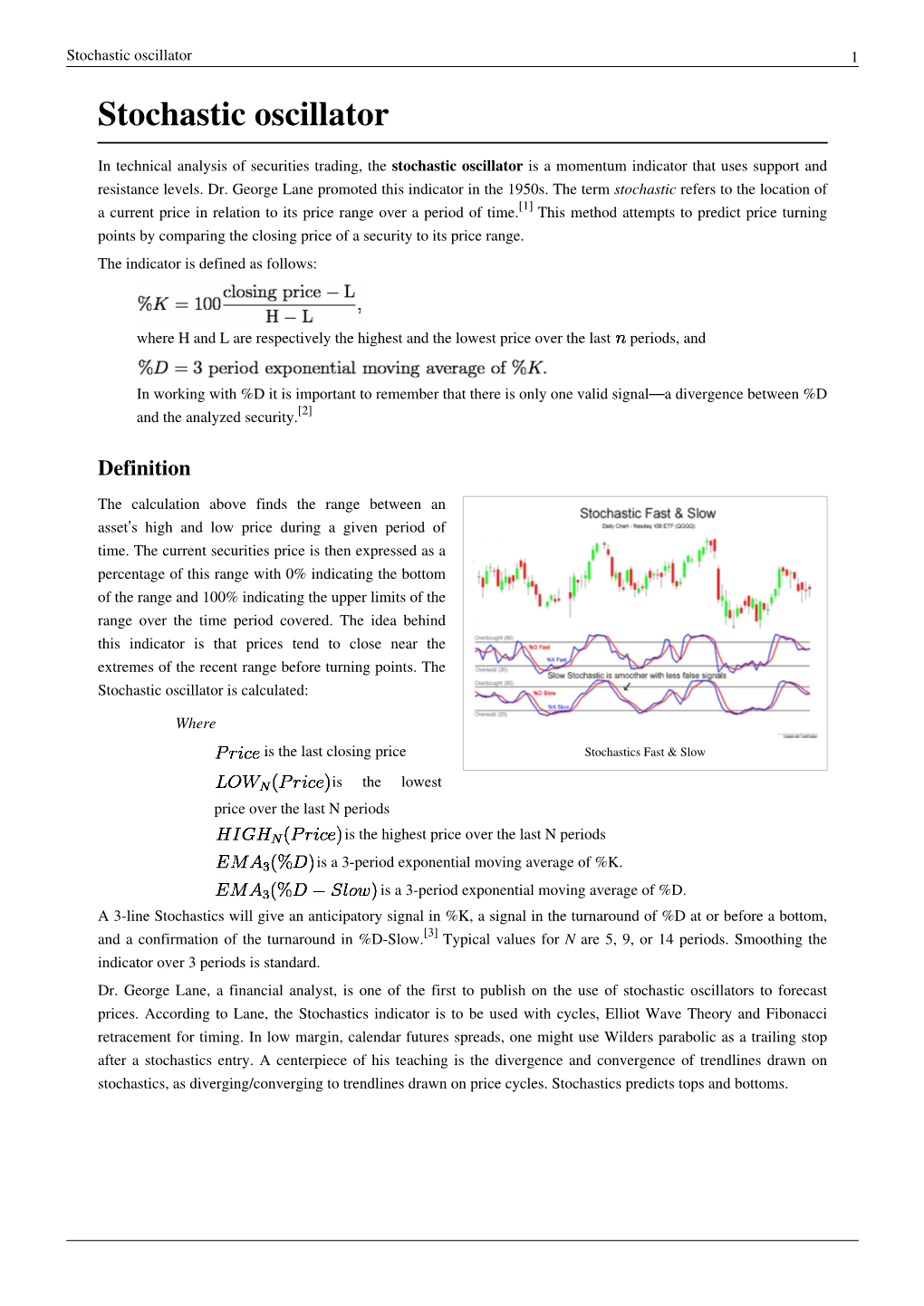 Stochastic Oscillator 1 Stochastic Oscillator