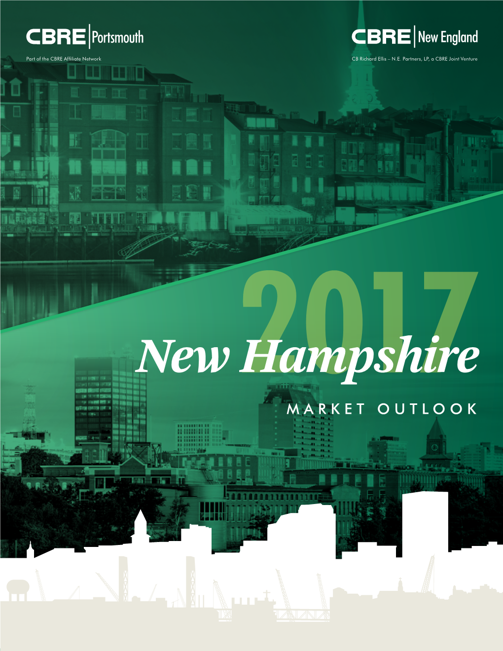 New Hampshire MARKET OUTLOOK a MESSAGE from CBRE/NEW ENGLAND