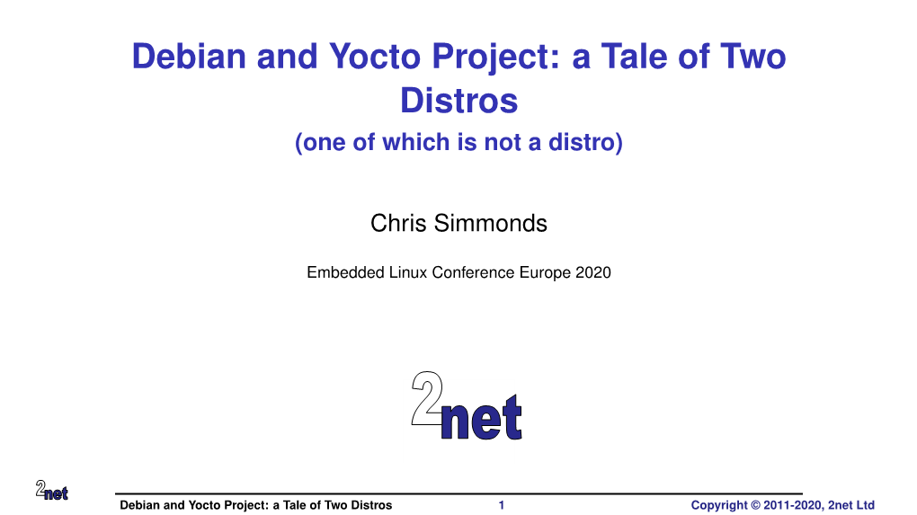 Debian and Yocto Project: a Tale of Two Distros (One of Which Is Not a Distro)