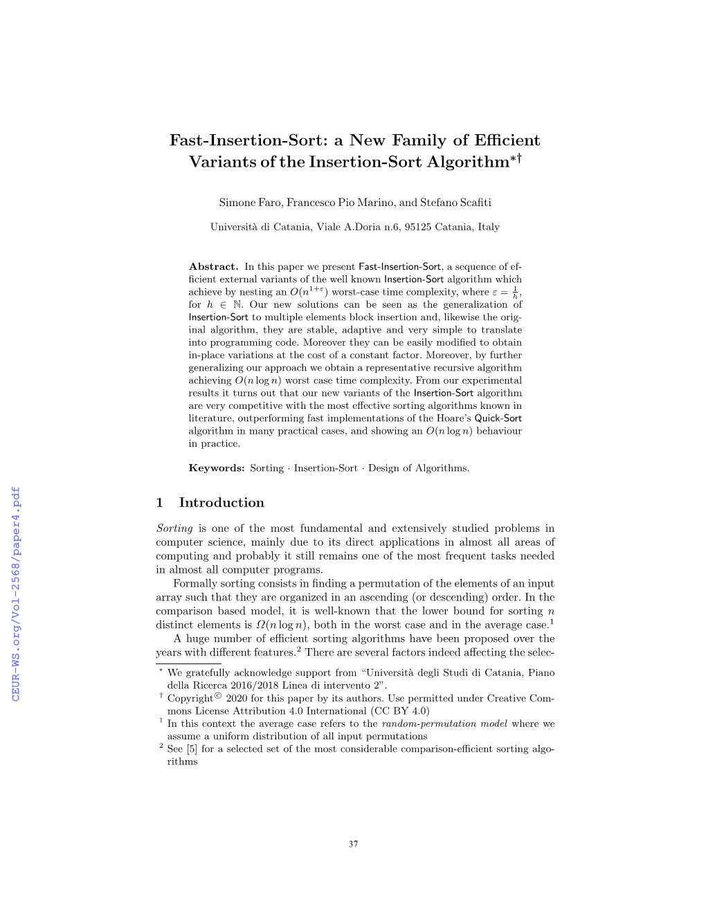 Fast-Insertion-Sort: a New Family of Eﬃcient Variants of the Insertion-Sort Algorithm∗†