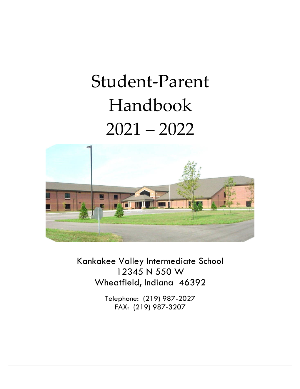 Student-Parent Handbook 2021 ‒ 2022