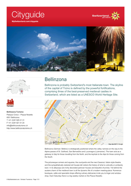 Bellinzona Bellinzona Is Probably Switzerland's Most Italianate Town