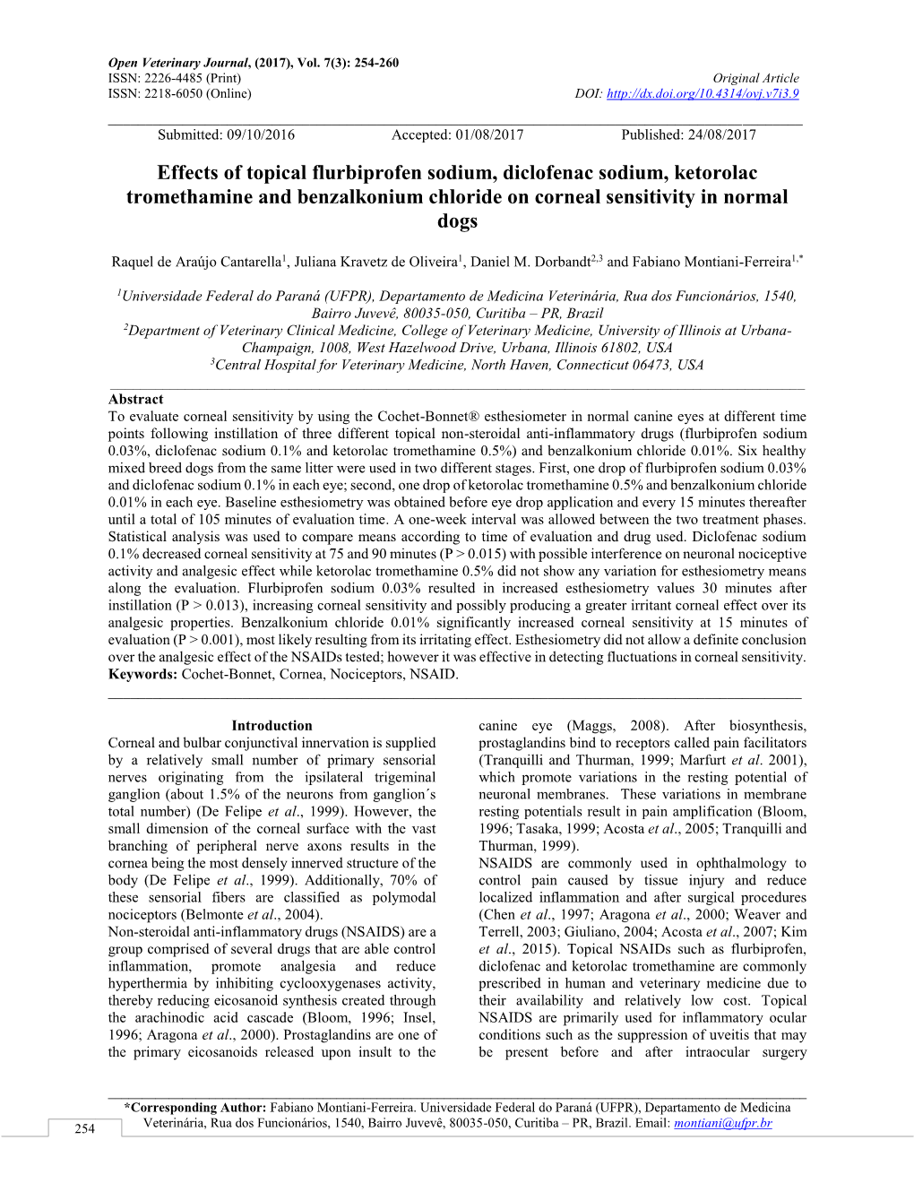 Effects of Topical Flurbiprofen Sodium, Diclofenac Sodium, Ketorolac Tromethamine and Benzalkonium Chloride on Corneal Sensitivity in Normal Dogs