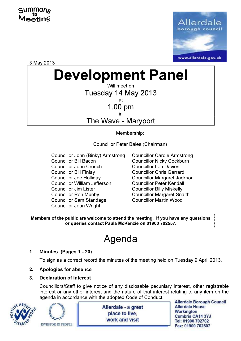 Development Panel Will Meet on Tuesday 14 May 2013 at 1.00 Pm in the Wave - Maryport