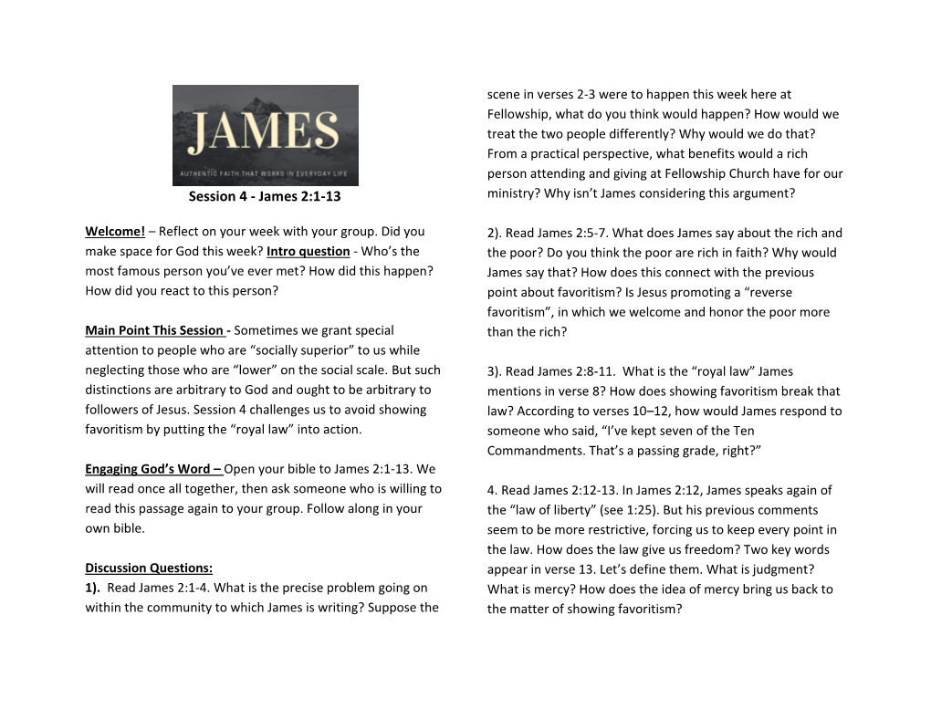 Session 4 - James 2:1-13 Ministry? Why Isn’T James Considering This Argument?