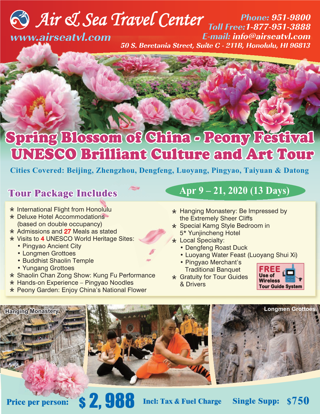 Peony Festival UNESCO Brilliant Culture and Art Tour Cities Covered: Beijing, Zhengzhou, Dengfeng, Luoyang, Pingyao, Taiyuan & Datong