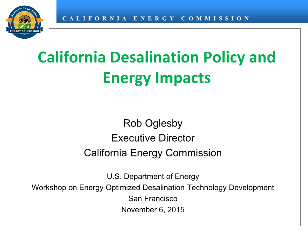 California Desalination Policy and Energy Impacts