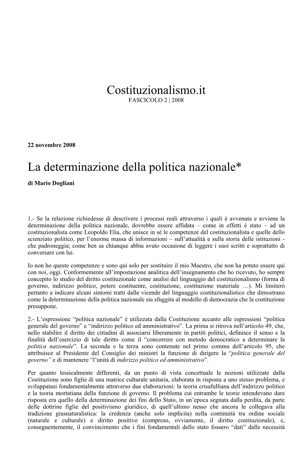 Costituzionalismo.It La Determinazione Della Politica Nazionale*