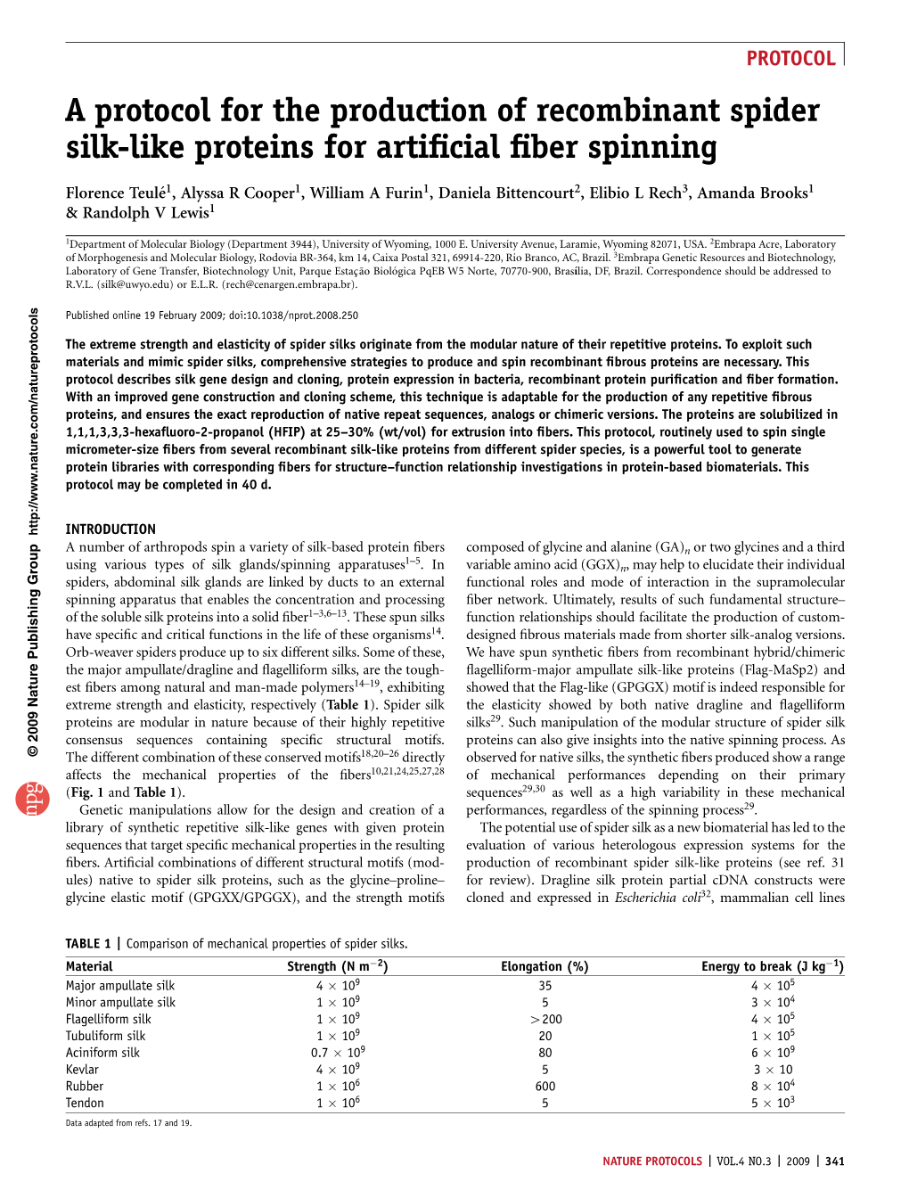 A Protocol for the Production of Recombinant Spider Silk-Like Proteins for Artiﬁcial ﬁber Spinning