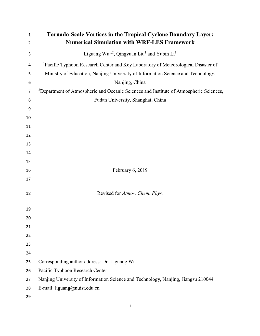 Tornado-Scale Vortices in the Tropical Cyclone Boundary Layer: 2 Numerical Simulation with WRF-LES Framework