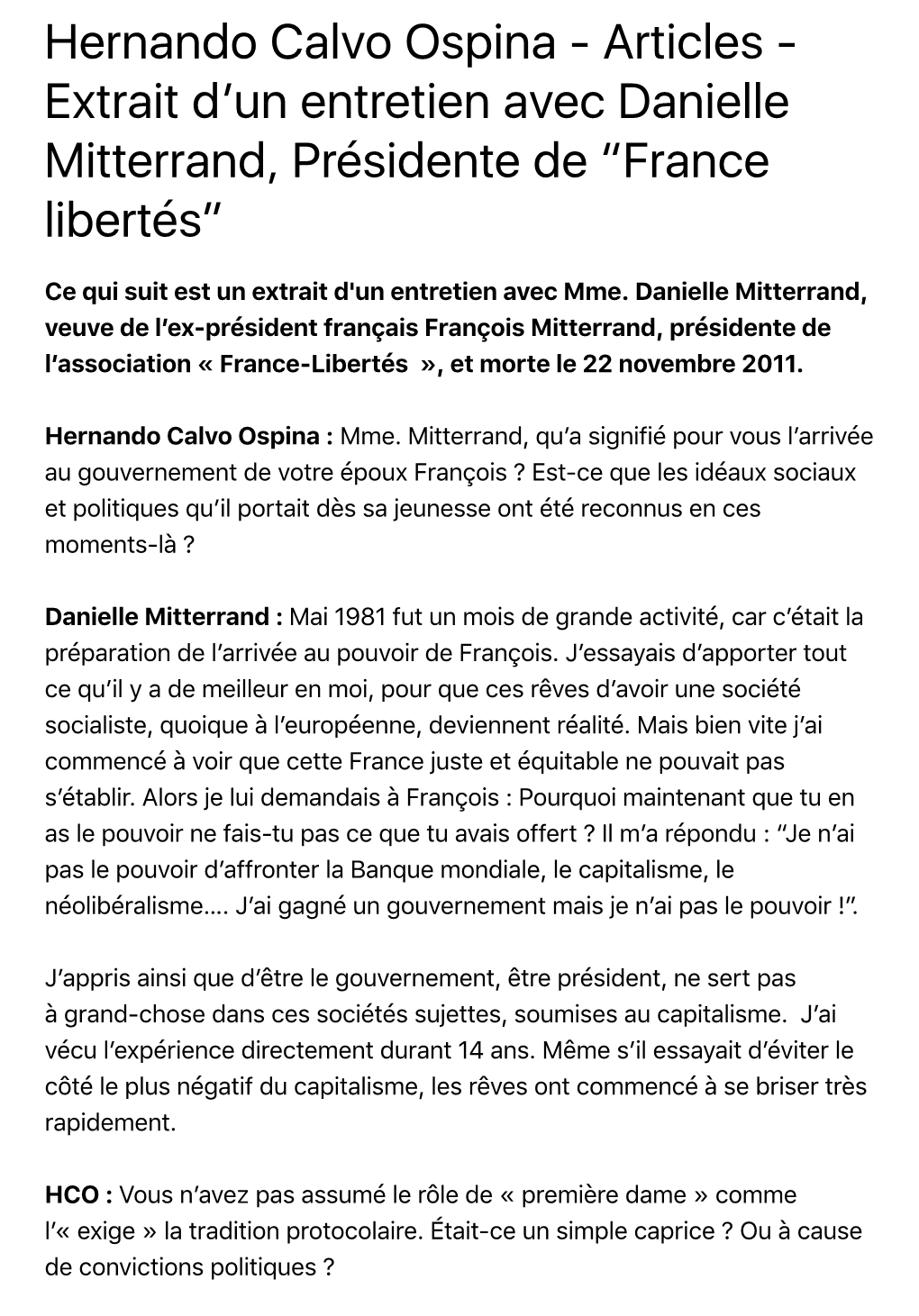 Hernando Calvo Ospina - Articles - Extrait Dʼun Entretien Avec Danielle Mitterrand, Présidente De “France Libertés”