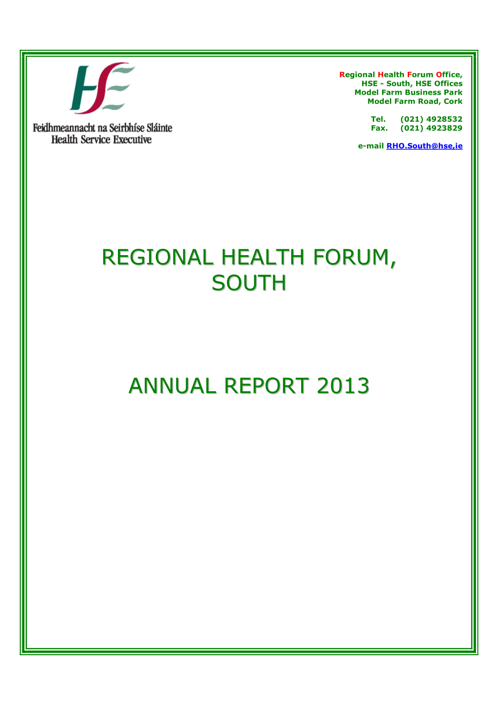 Regional Health Forum, South Annual Report 2013