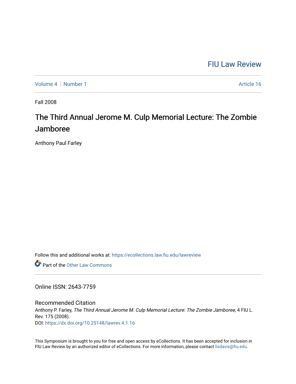 The Third Annual Jerome M. Culp Memorial Lecture: the Zombie Jamboree