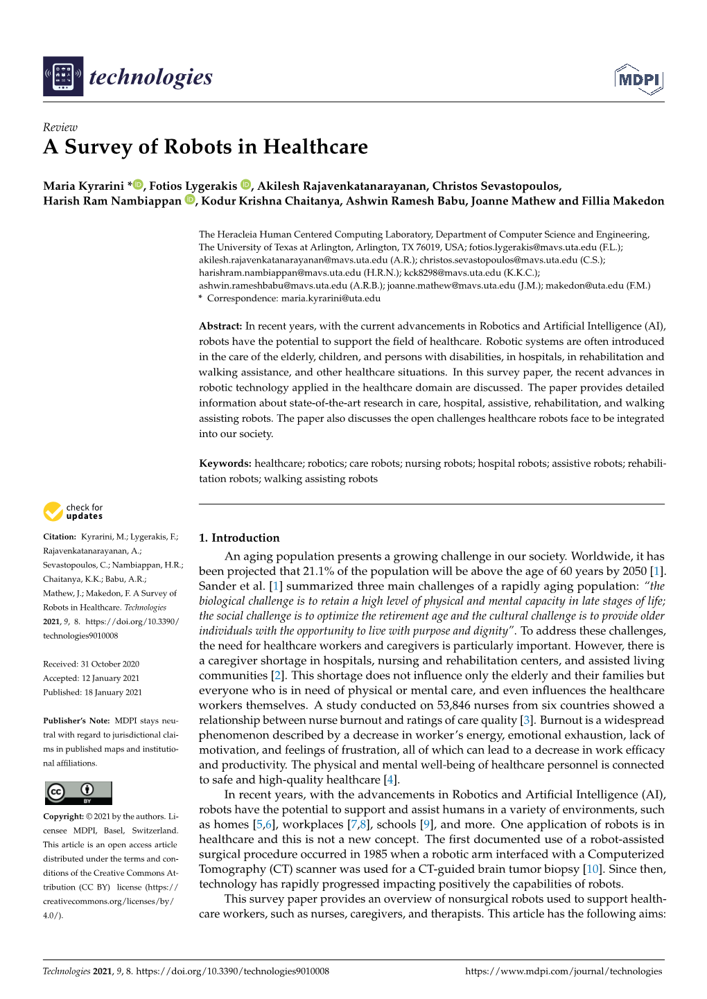 A Survey of Robots in Healthcare