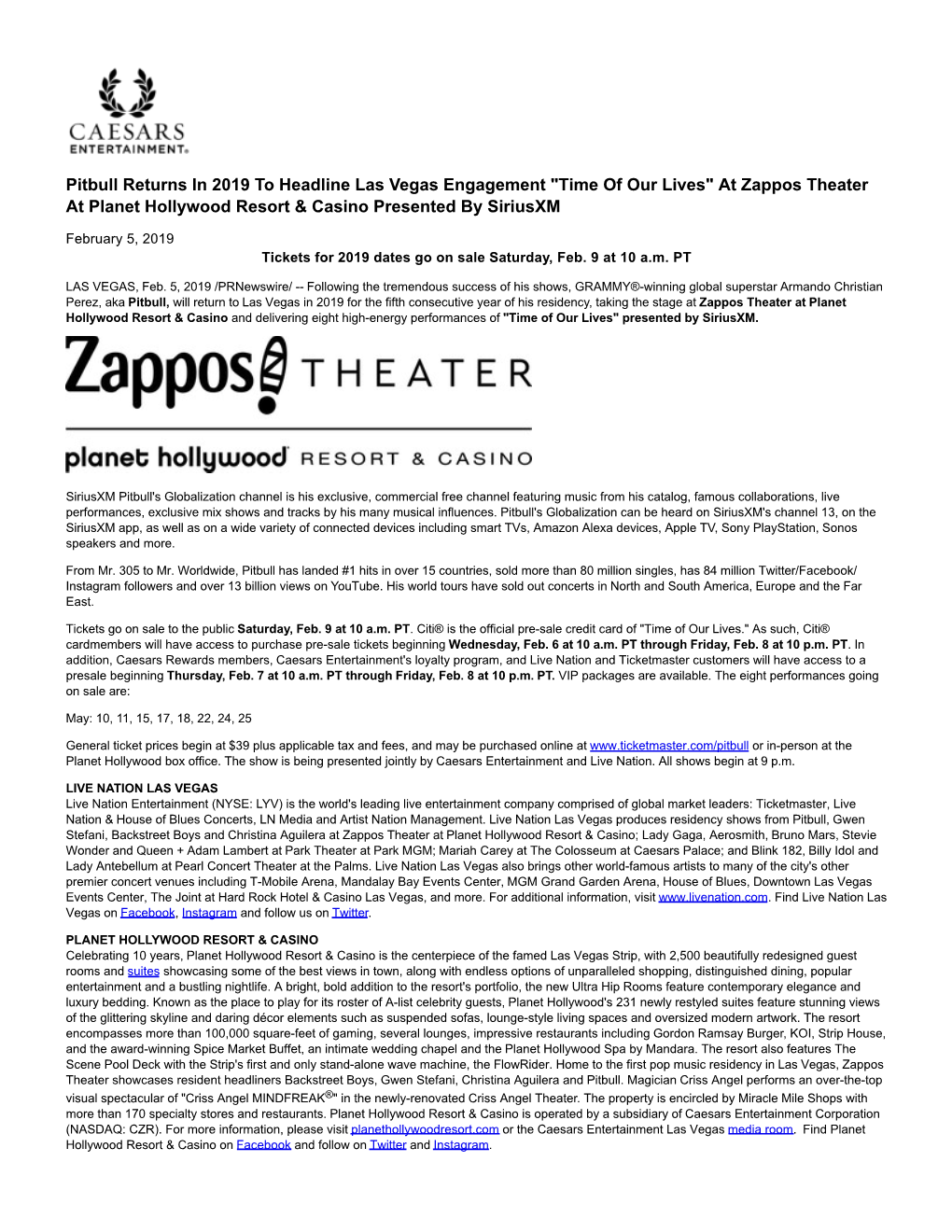 At Zappos Theater at Planet Hollywood Resort & Casino Presented by Siriusxm