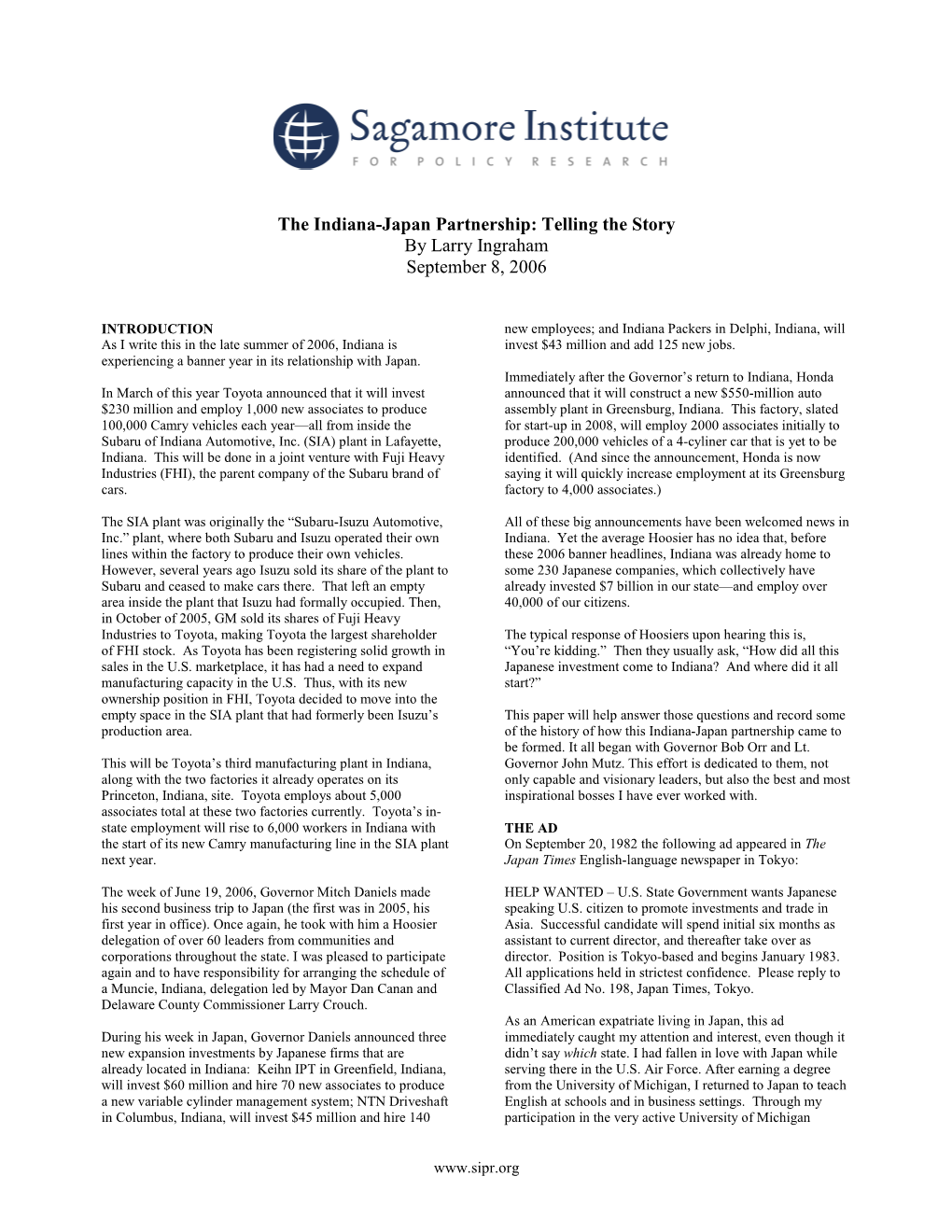 The Indiana-Japan Partnership: Telling the Story by Larry Ingraham September 8, 2006