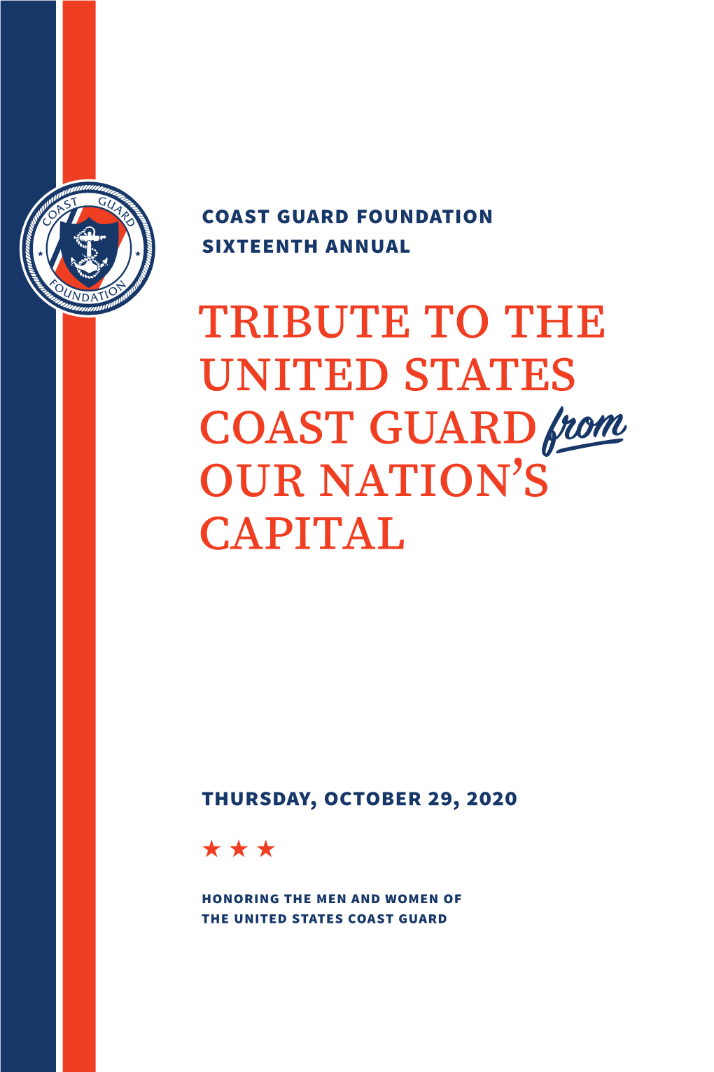 Tribute to the United States Coast Guard Our Nation's Capital