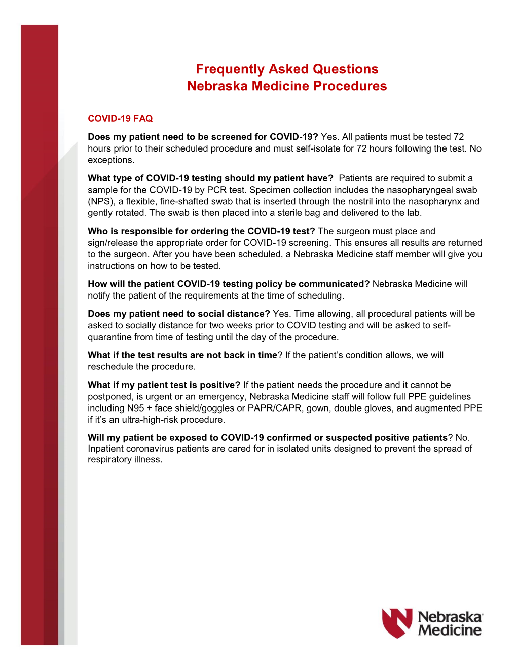 Frequently Asked Questions Nebraska Medicine Procedures