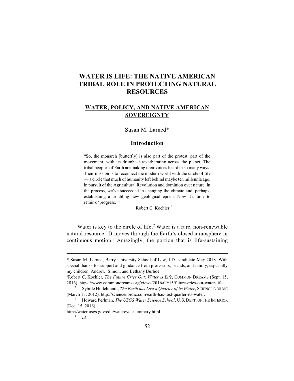 Water Is Life: the Native American Tribal Role in Protecting Natural Resources