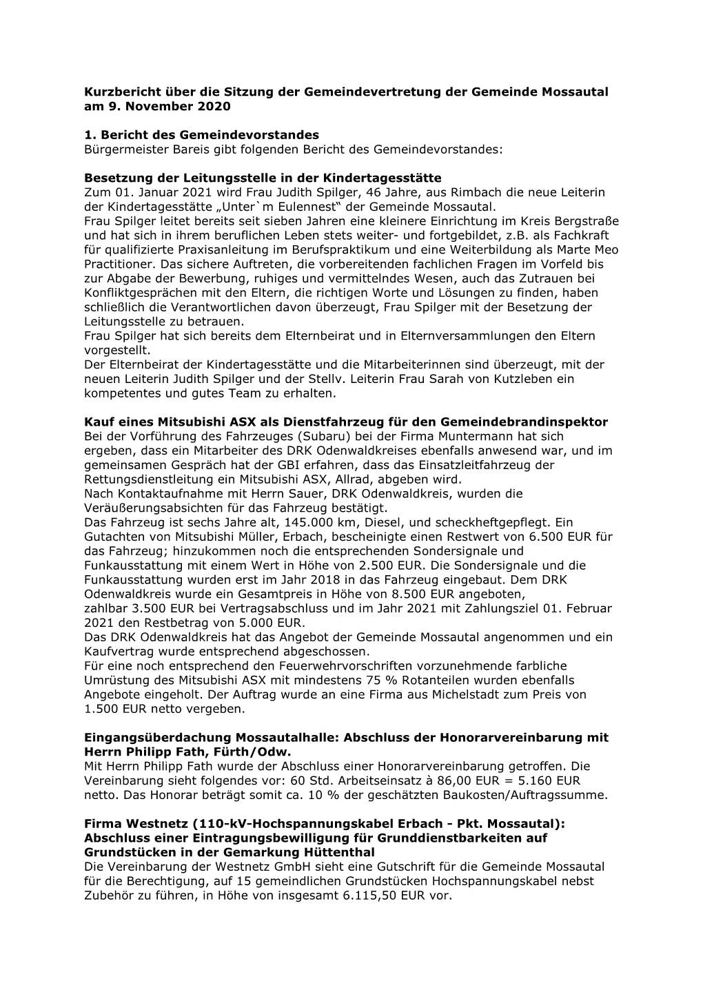 Kurzbericht Über Die Sitzung Der Gemeindevertretung Der Gemeinde Mossautal Am 9. November 2020 1. Bericht Des Gemeindevorstande
