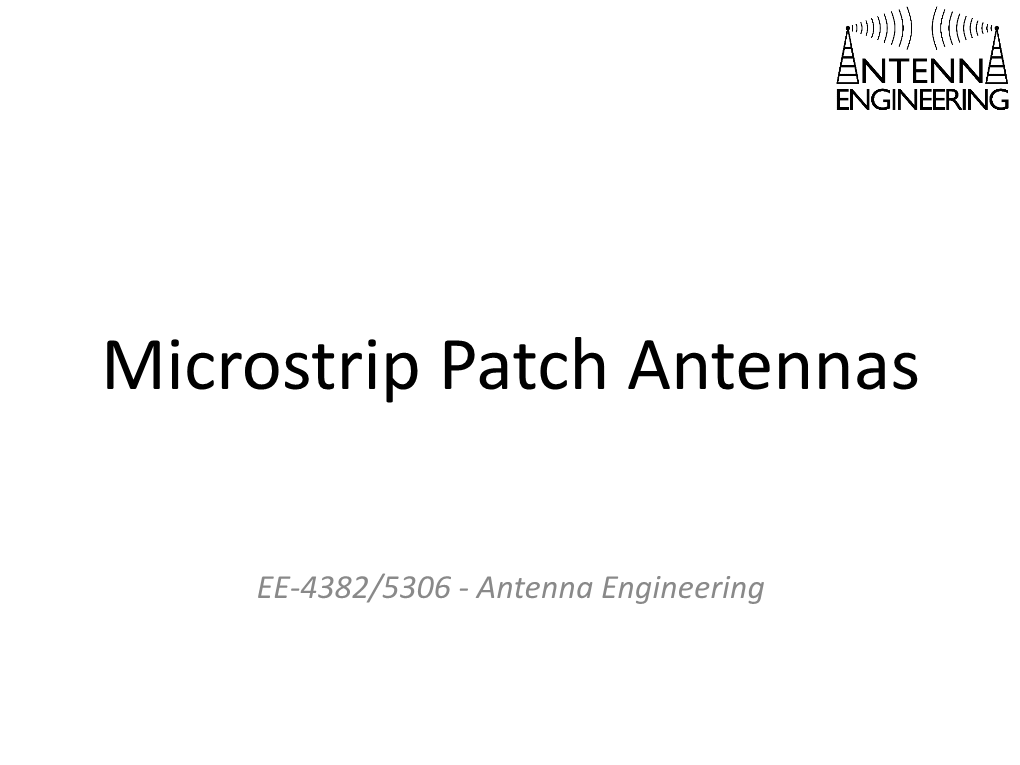 Microstrip Patch Antennas