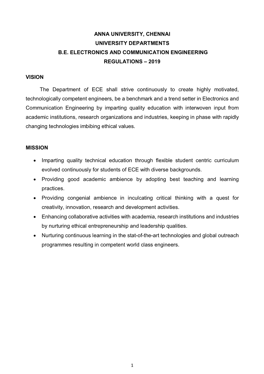 Anna University, Chennai University Departments B.E. Electronics and Communication Engineering Regulations – 2019 Vision