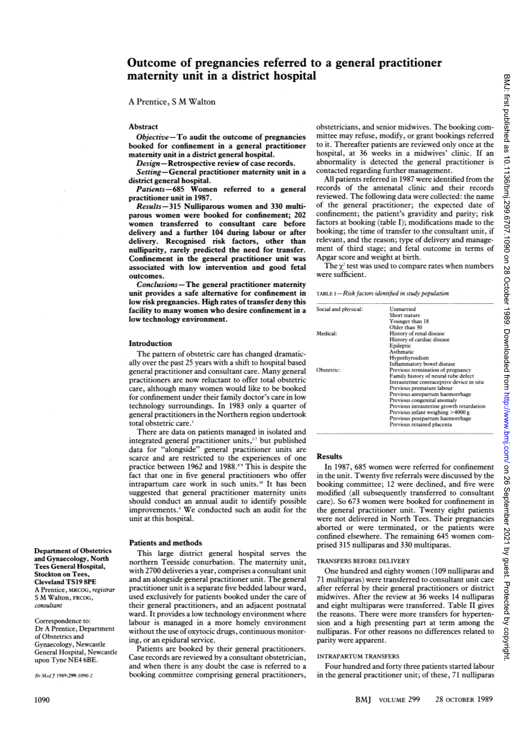 Outcome of Pregnancies Referred to a General Practitioner Maternity Unit in a District Hospital BMJ: First Published As 10.1136/Bmj.299.6707.1090 on 28 October 1989