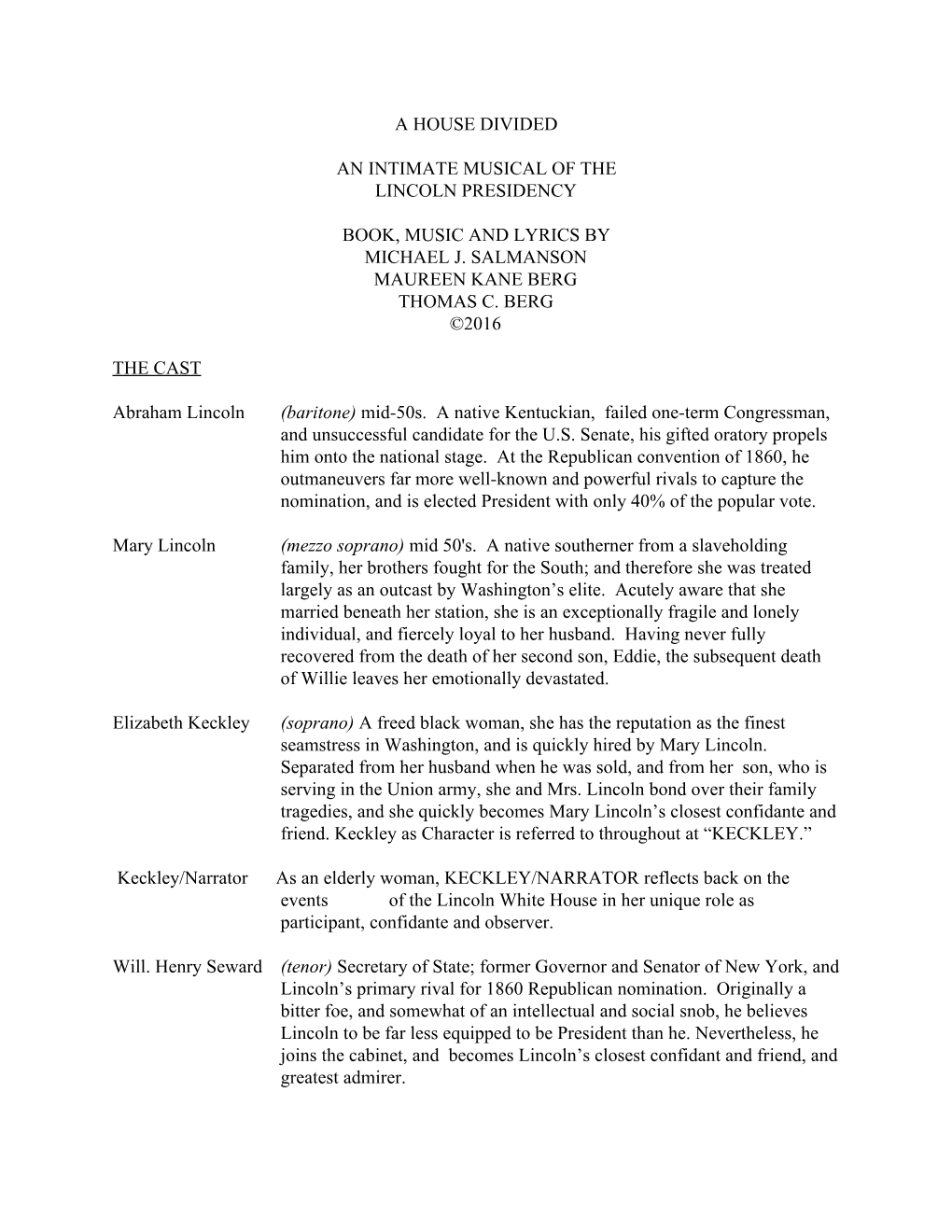 A House Divided an Intimate Musical of the Lincoln Presidency Book, Music and Lyrics by Michael J. Salmanson Maureen Kane Berg