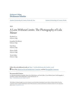 A Lens Without Limits: the Photography of Lida Moser