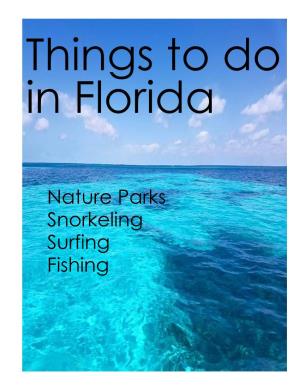 Nature Parks Snorkeling Surfing Fishing